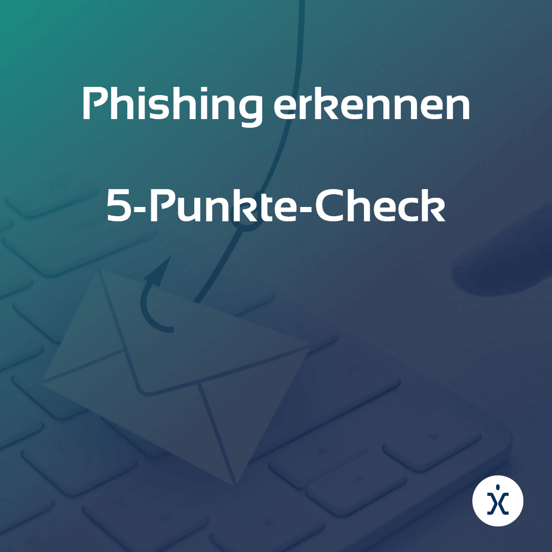 Titelbild des Phishing 5-Punkte-Checks